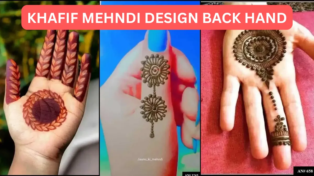 KHAFIF MEHNDI DESIGN BACK HAND
